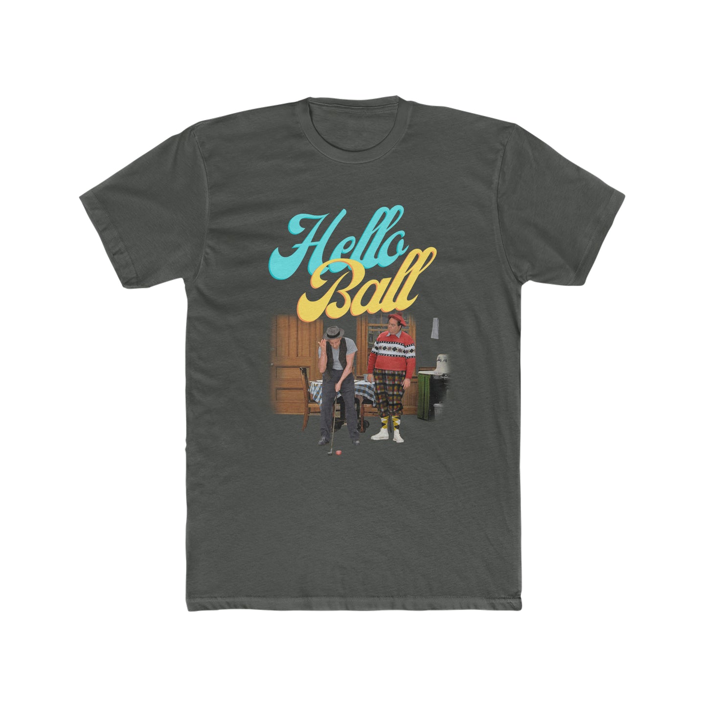 The Honeymooners, Hello Ball Tee