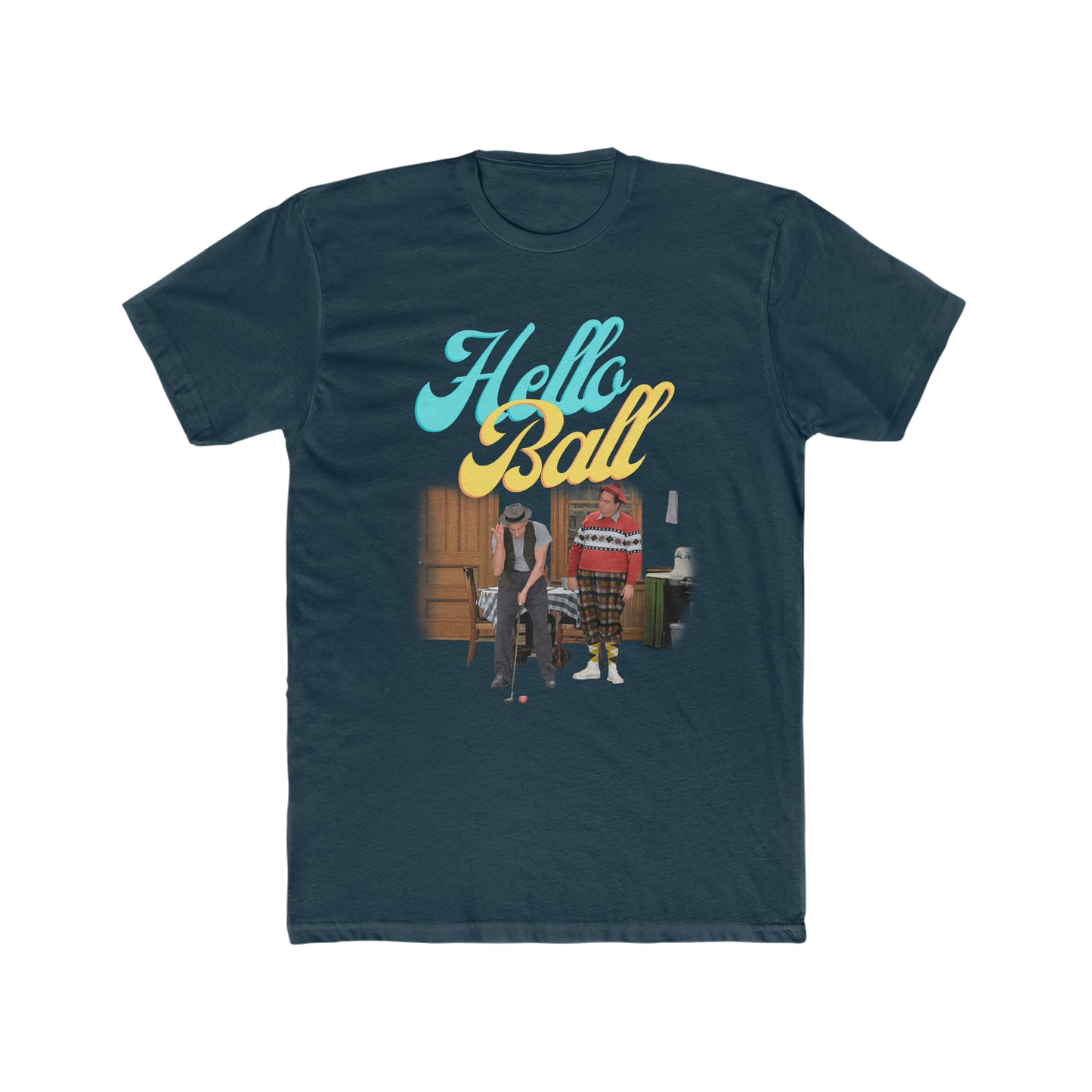 The Honeymooners, Hello Ball Tee