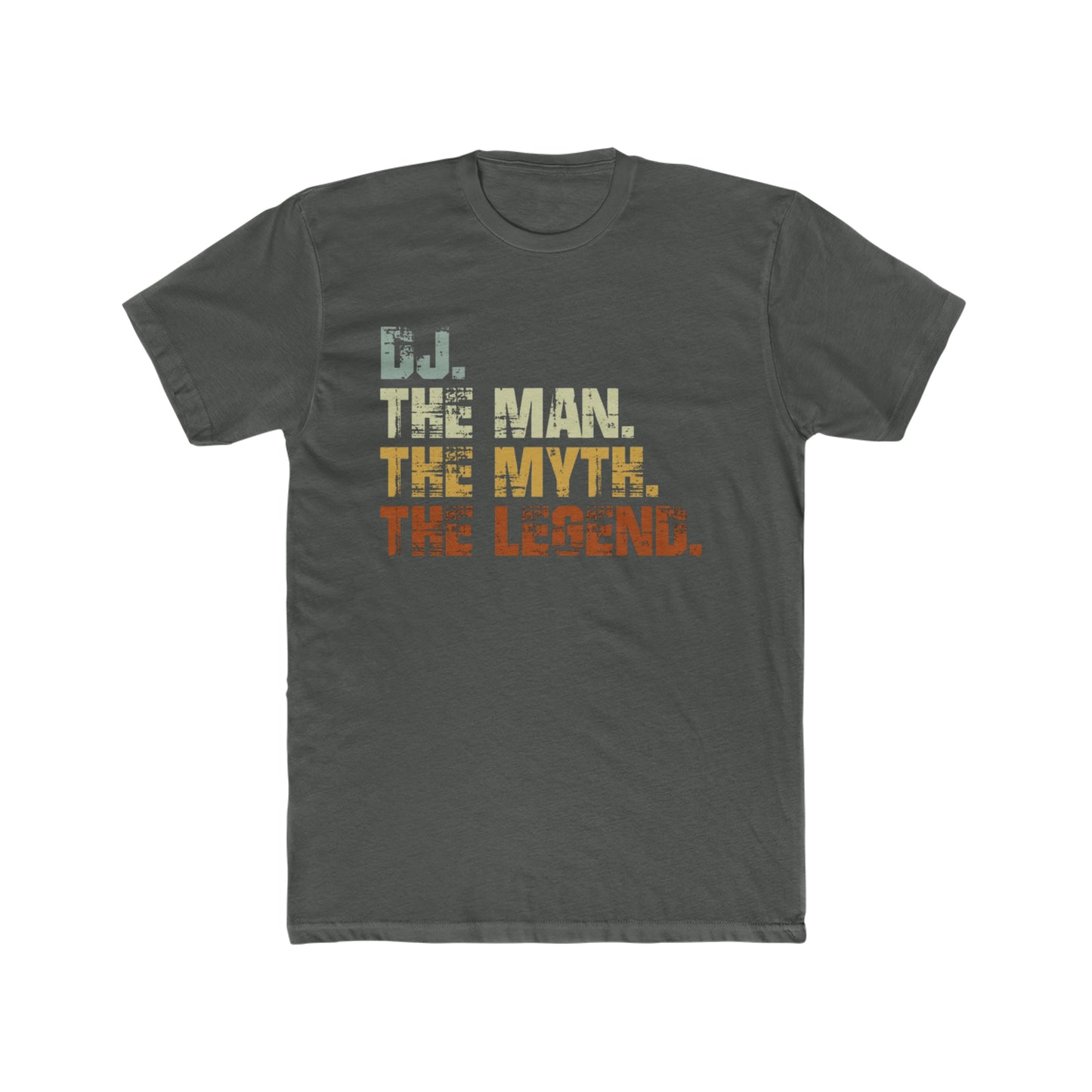 DJ, The Man, The Myth, The Legend. Vintage looking Tee