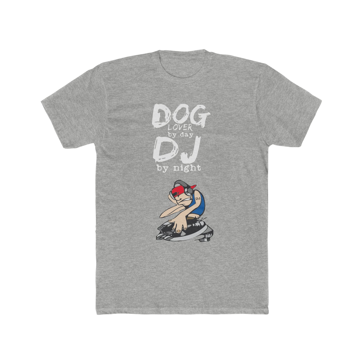 Dog Lover By Day, DJ By Night Tee