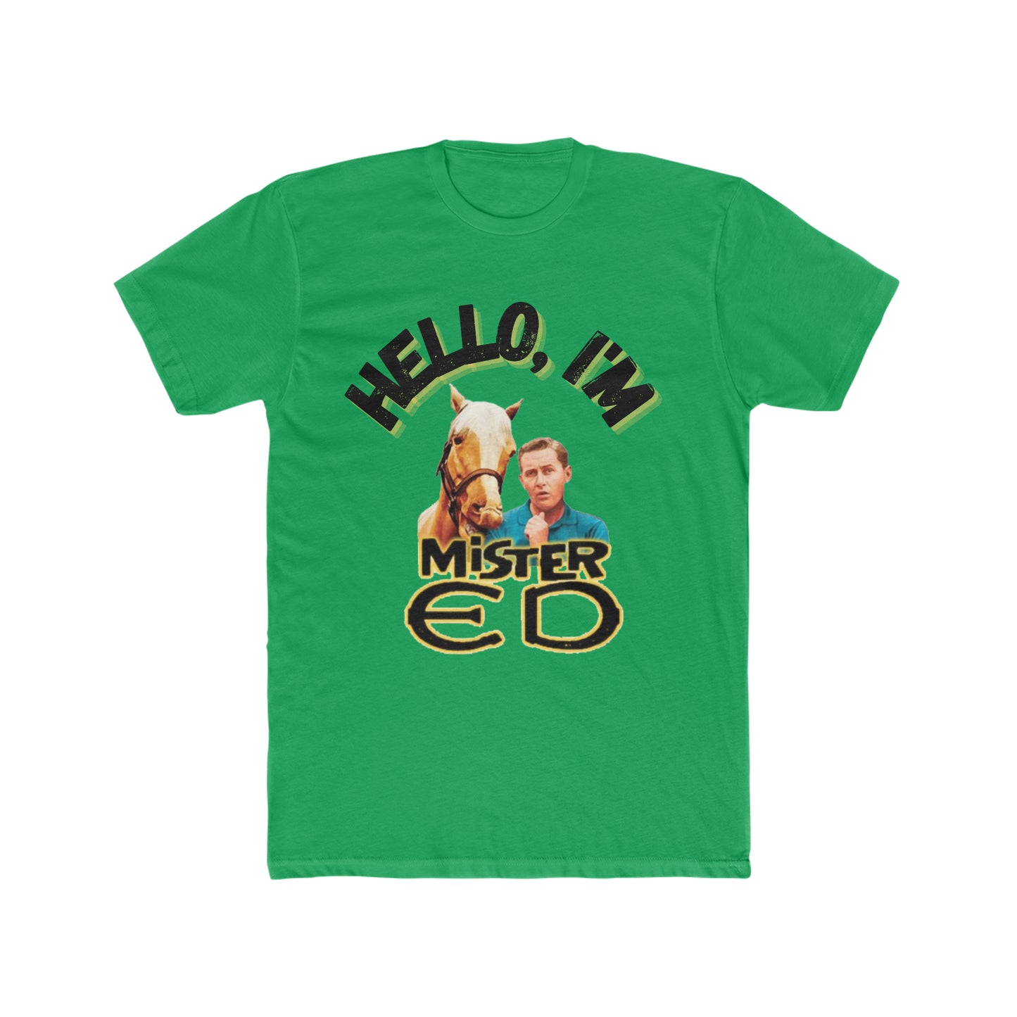 Hello, I'm Mister Ed, Classic TV Show Tee