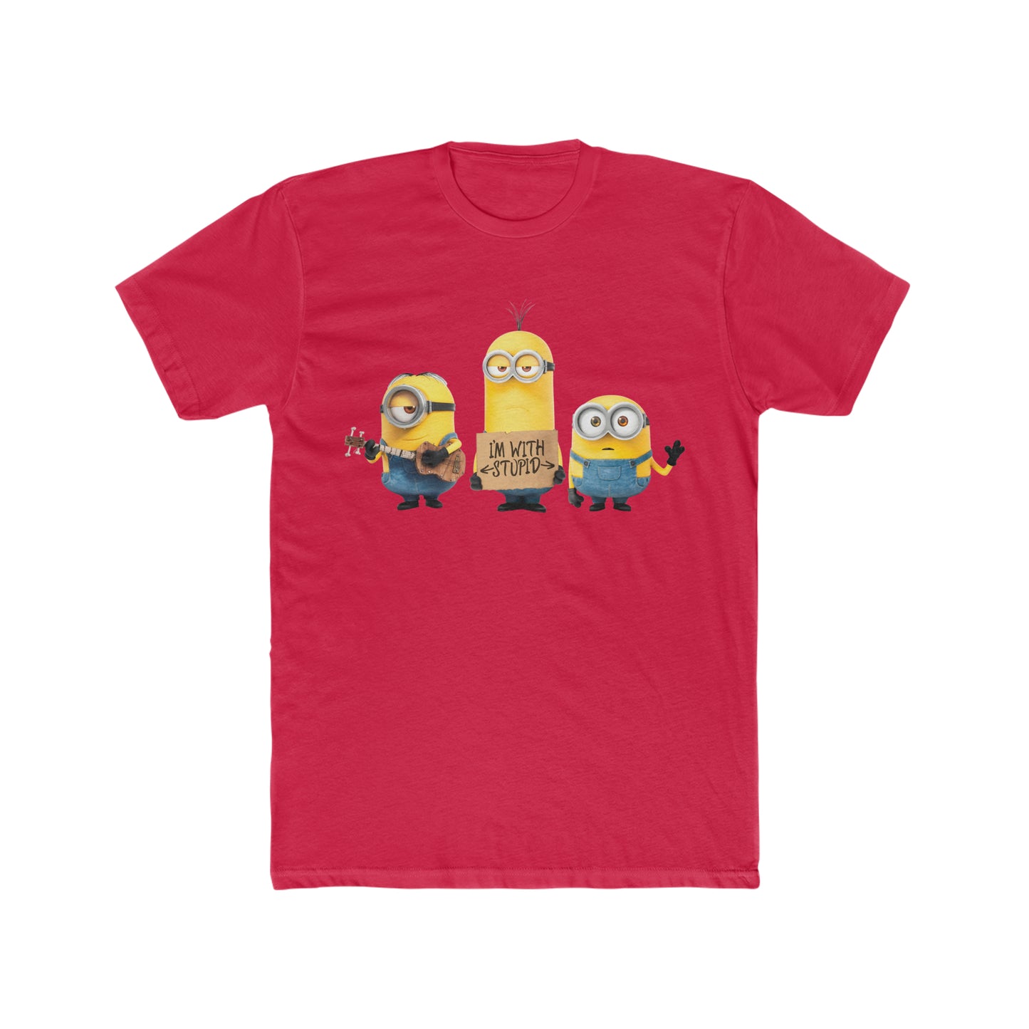 I'm With Stupid Minions Tee