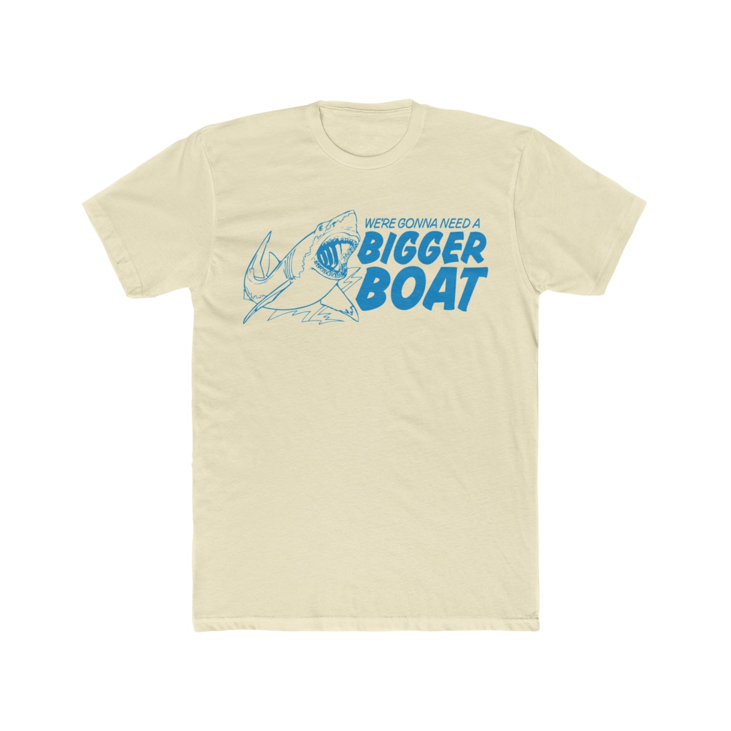 Jaws, We're Gonna Need A Bigger Boat, Infamous Quote, Fun Tee