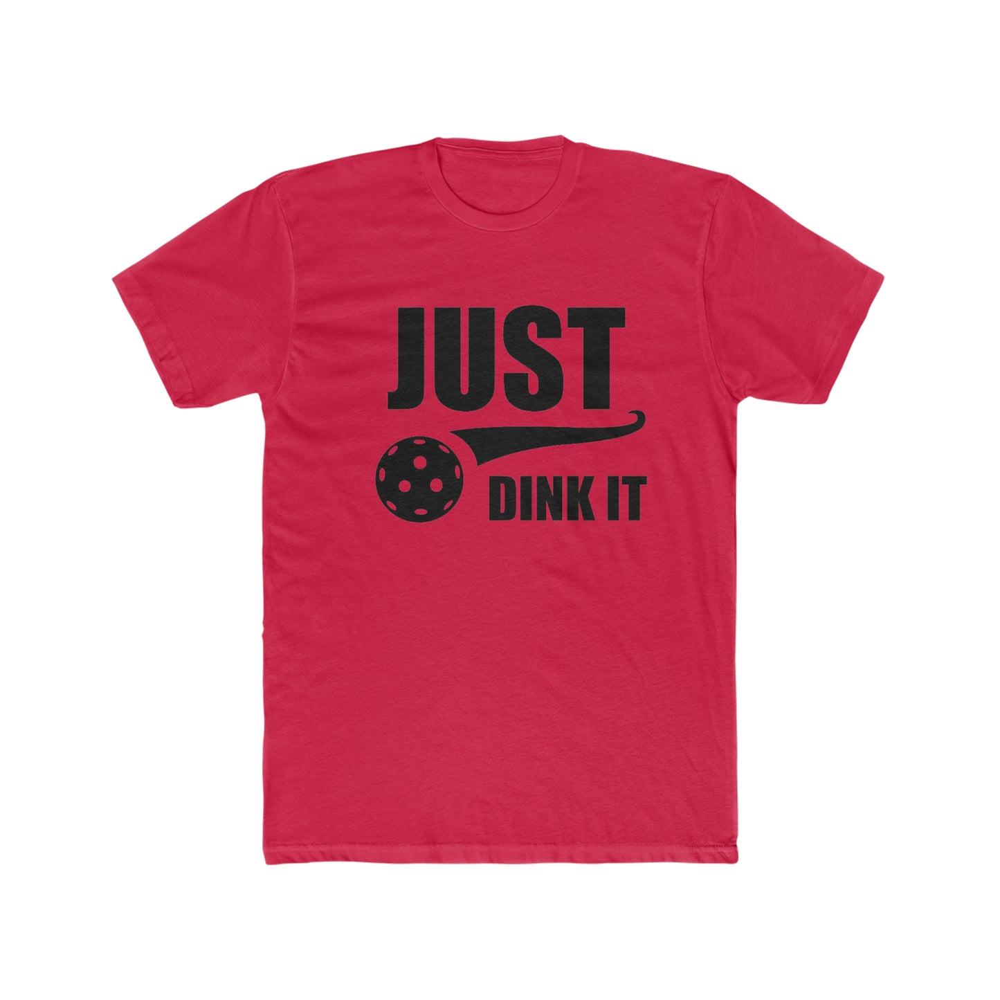 Just Dink It, Pickleball Tee