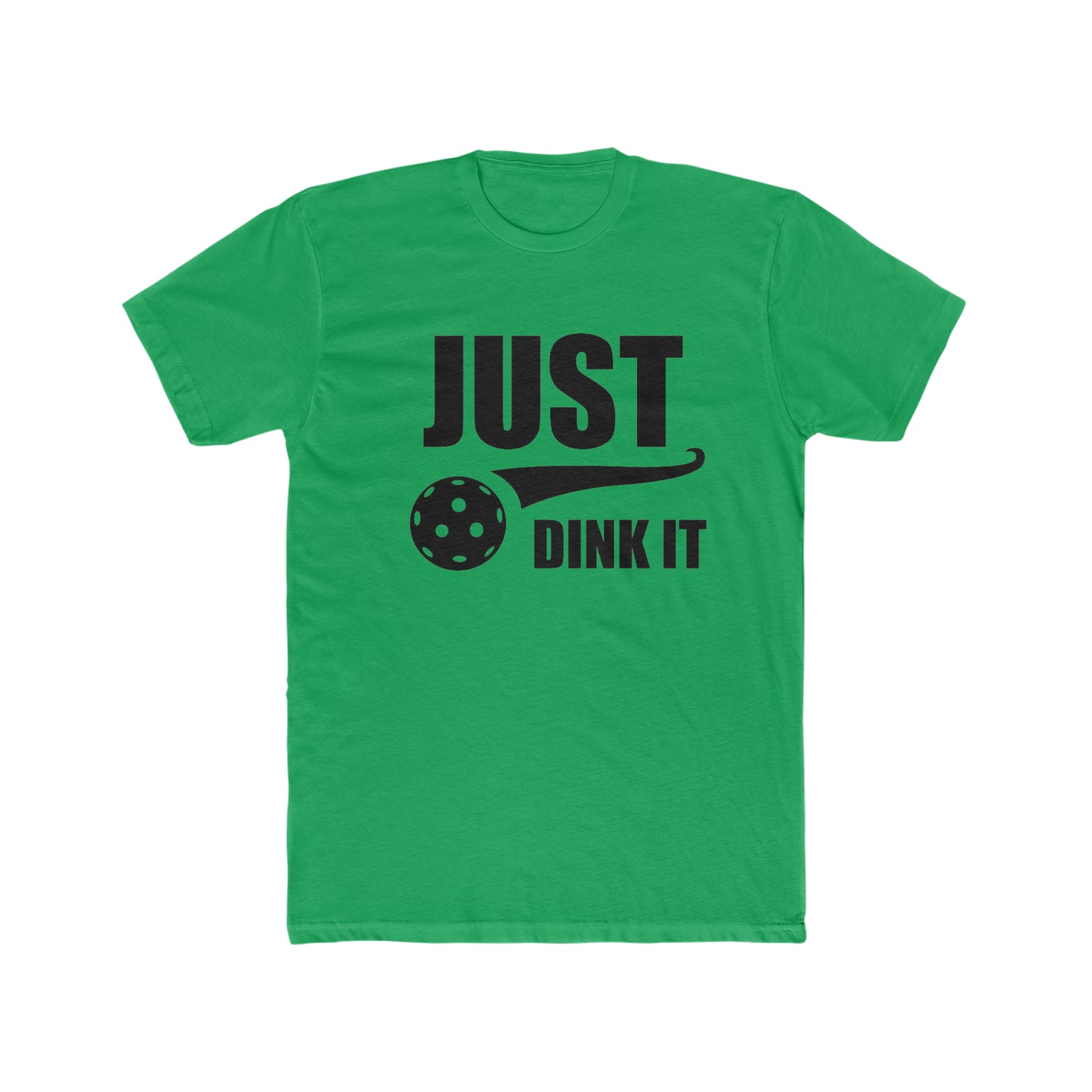 Just Dink It, Pickleball Tee