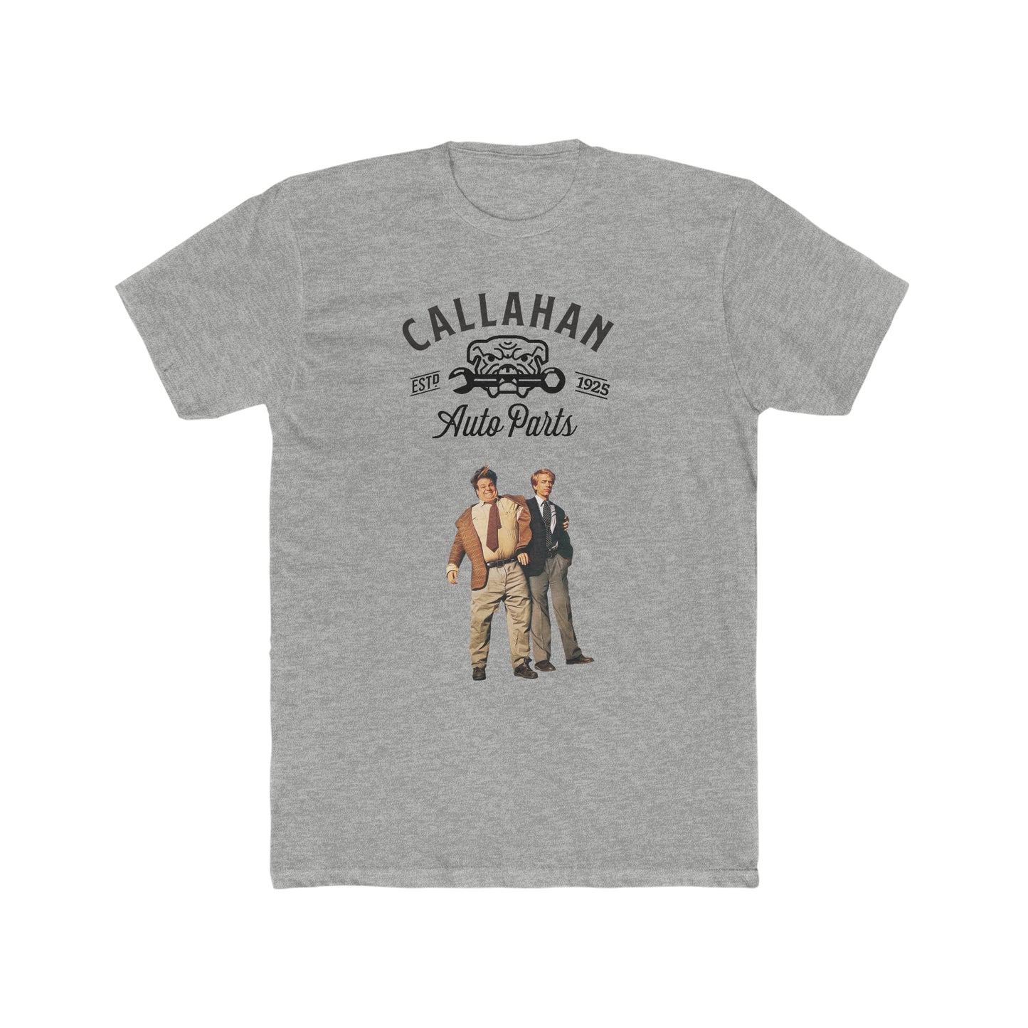 Callahan Auto Parts, Est. 1925, Tommy Boy Tee